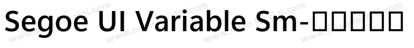Segoe UI Variable Sm字体转换